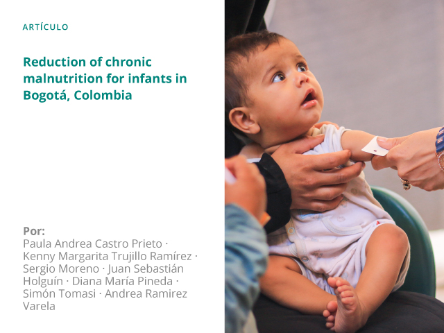 Reduction of chronic malnutrition for infants in Bogotá, Colombia