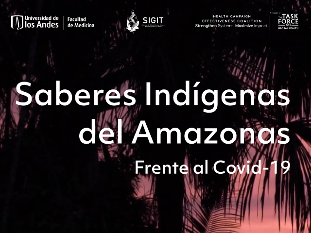 Saberes Indígenas del Amazonas Frente al Covid-19