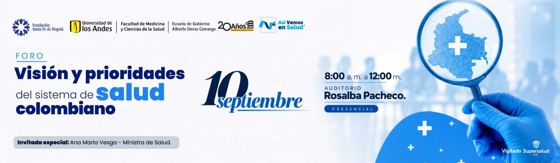 Foro: Visión y prioridades del sistema de salud colombiano