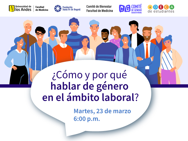 ¿cómo Y Por Qué Hablar De Género En El ámbito Laboral Uniandesemk 8598