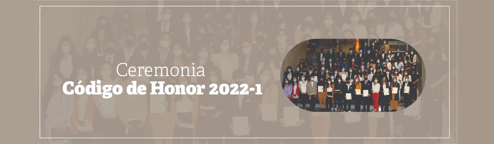 Ceremonia Código de Honor 2022-1