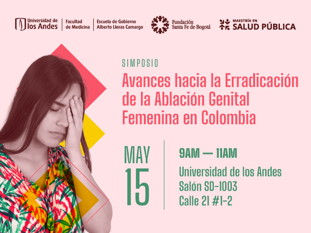 Simposio | Avances hacia la Erradicación de la Ablación Genital Femenina en Colombia