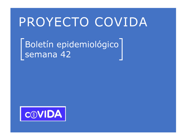 Proyecto COVIDA - Boletín epidemiológico - Semana 42