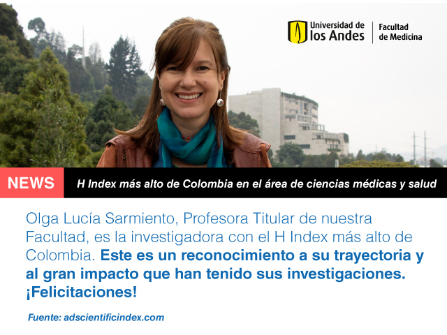 Olga Lucía Sarmiento - H Index más alto de Colombia en el área de ciencias médicas y de la salud