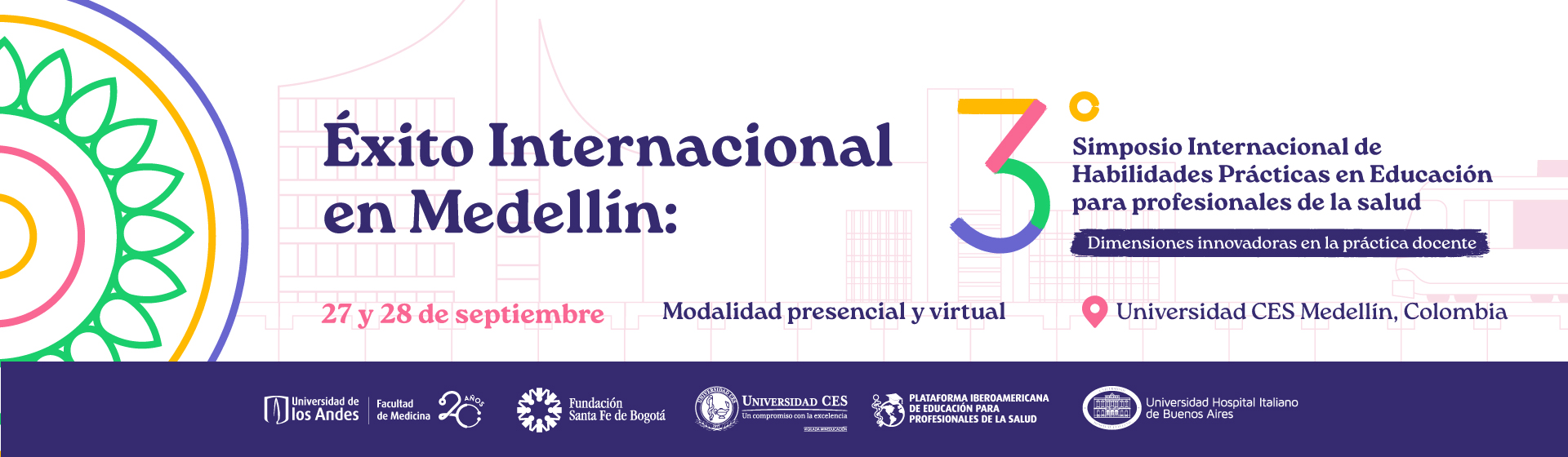 Éxito Internacional en Medellín: El 3° Simposio de Educación en Salud Impulsa Nuevas Dimensiones en la Práctica Docente 