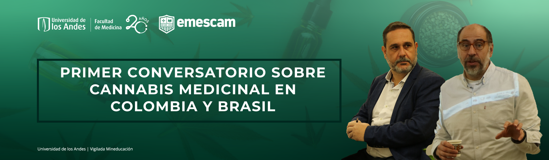 Primer Conversatorio sobre Cannabis Medicinal en Colombia y Brasil