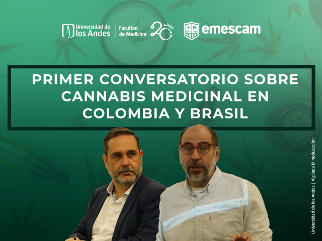 Primer Conversatorio sobre Cannabis Medicinal en Colombia y Brasil