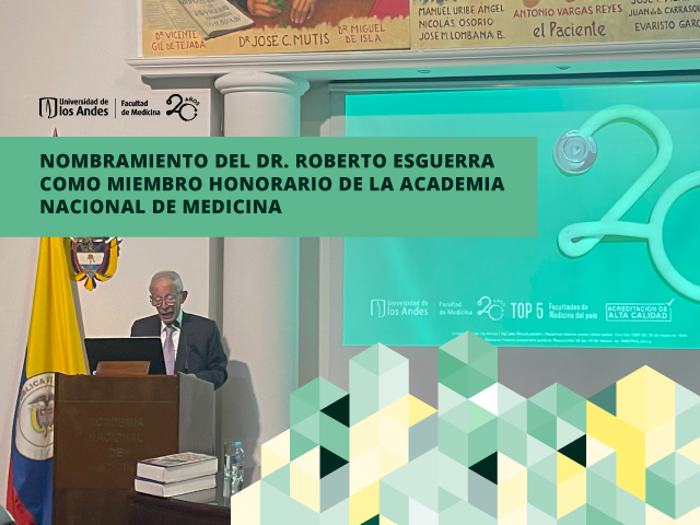 Nombramiento del dr. Roberto Esguerra como Miembro Honorario de la Academia Nacional de Medicina