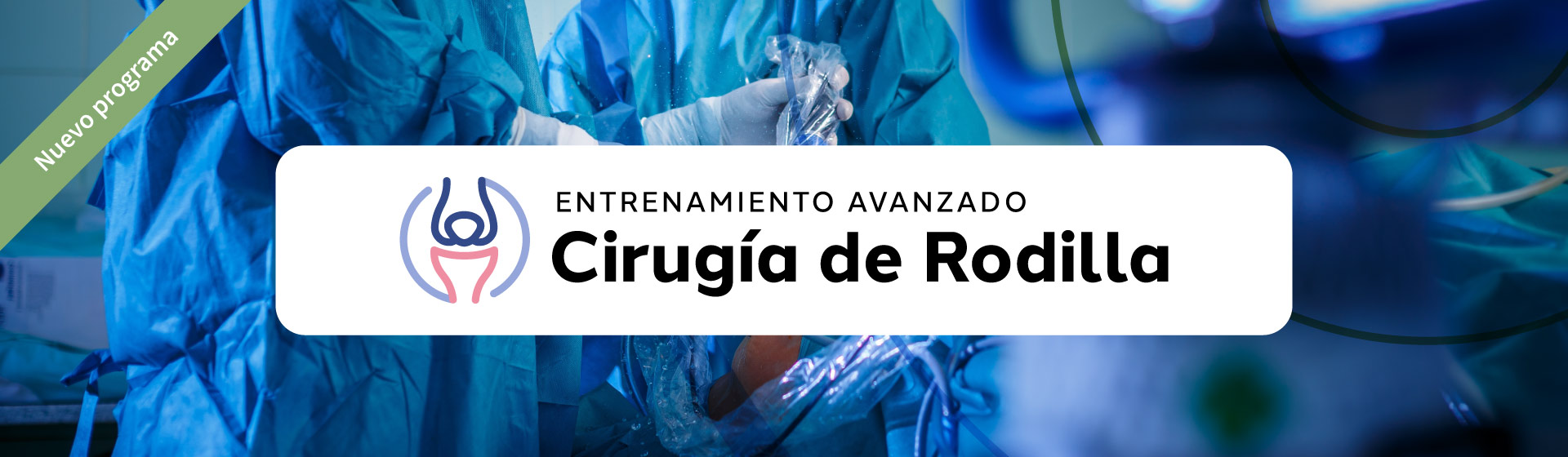 Entrenamiento Avanzado en Cirugía de Rodilla avalado por ASCOFAME