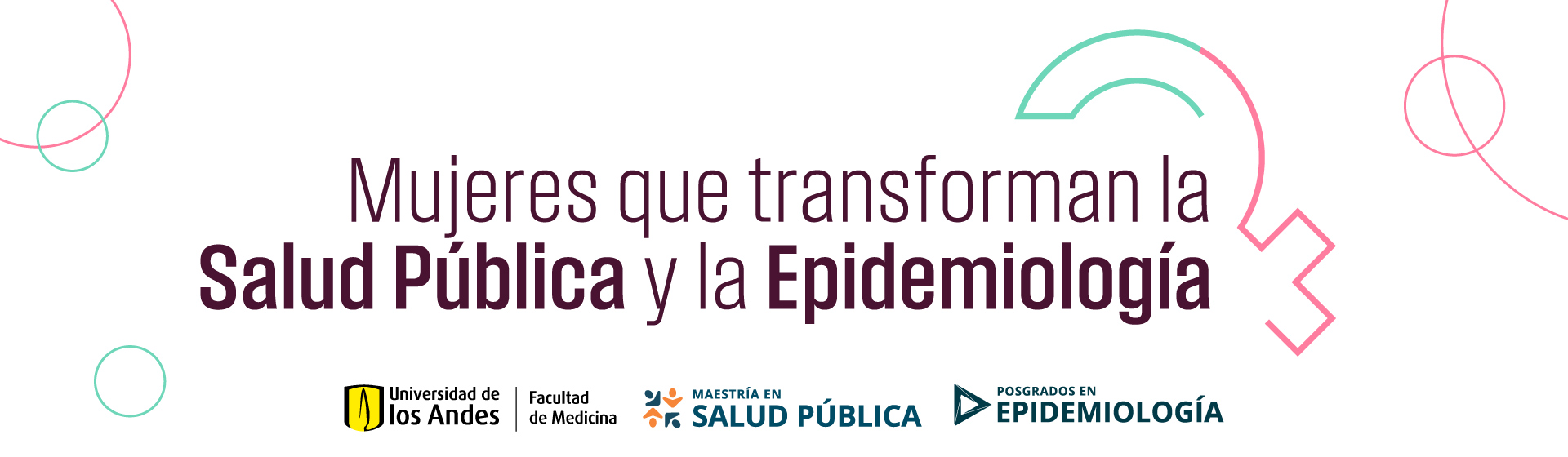Mujeres que transforman la Salud Pública y la Epidemiología