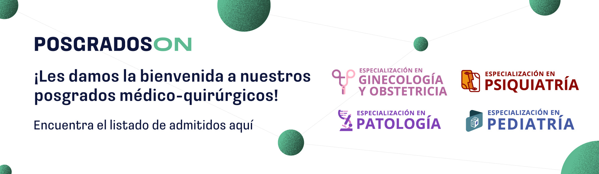 Admitidos a nuestros posgrados médico-quirúrgicos 2026-2